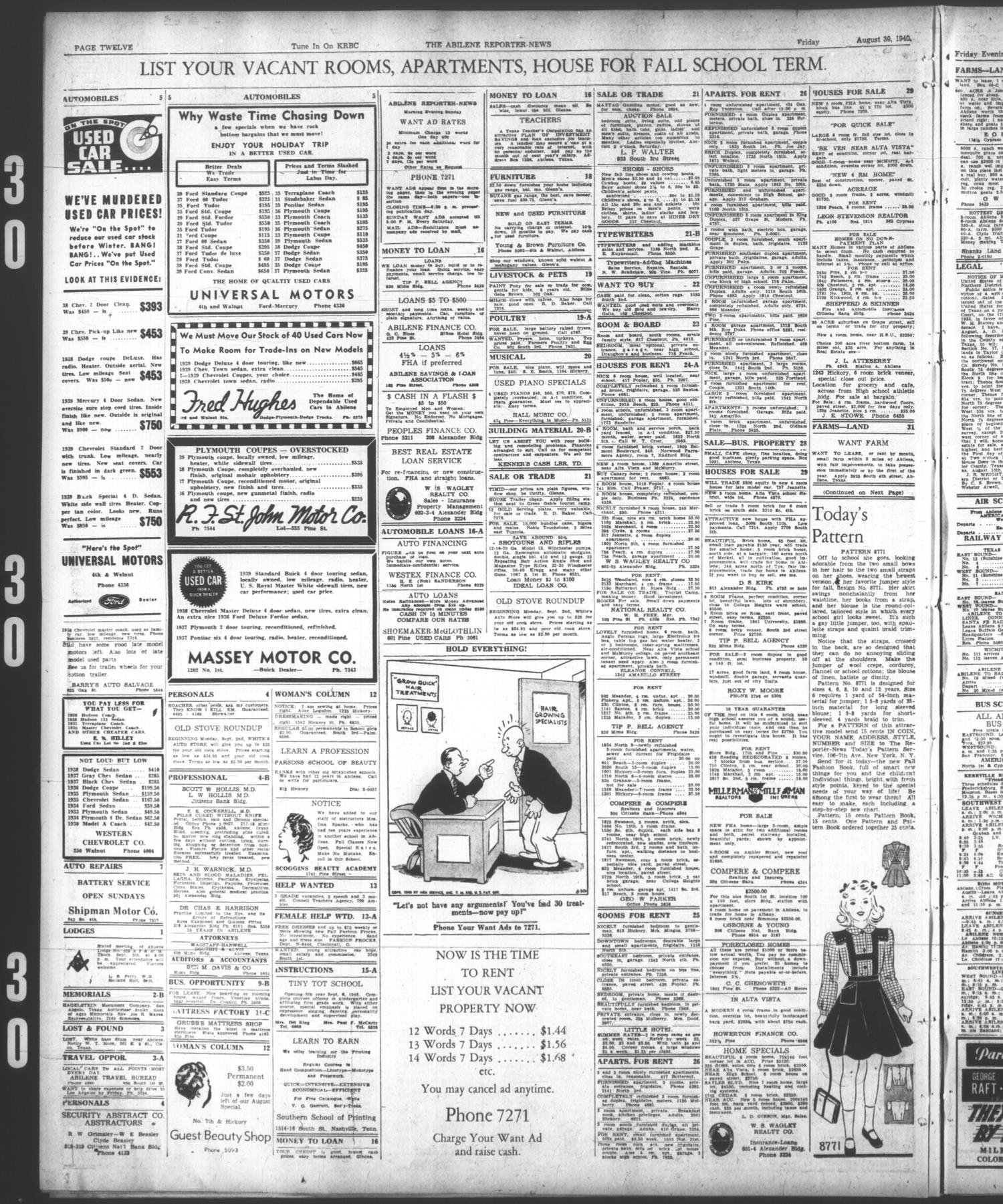 The Abilene Reporter-News (Abilene, Tex.), Vol. 60, No. 74, Ed. 2 Friday, August 30, 1940
                                                
                                                    [Sequence #]: 12 of 14
                                                