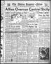 Thumbnail image of item number 1 in: 'The Abilene Reporter-News (Abilene, Tex.), Vol. 63, No. 35, Ed. 2 Wednesday, July 21, 1943'.