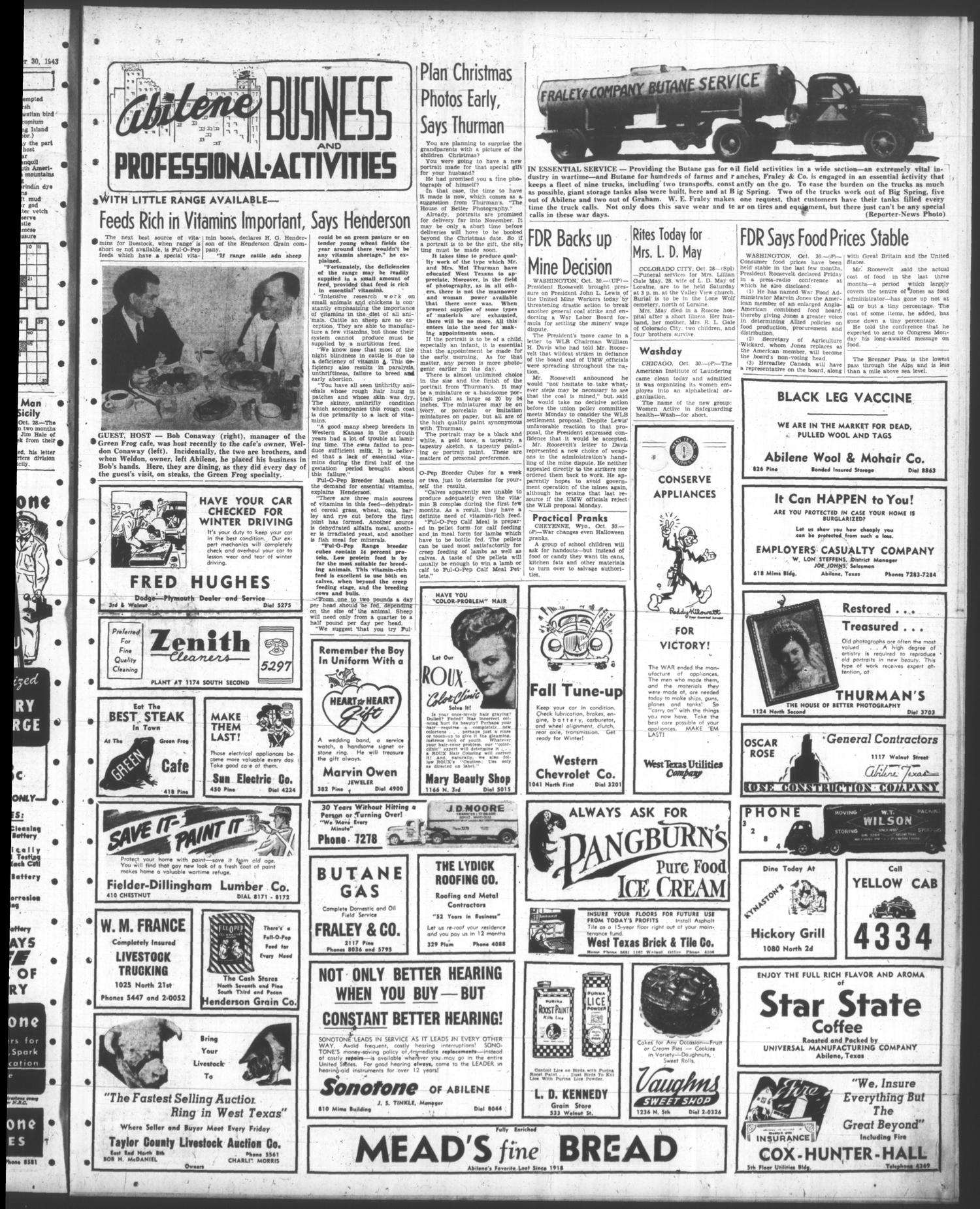 The Abilene Reporter-News (Abilene, Tex.), Vol. 63, No. 136, Ed. 2 Saturday, October 30, 1943
                                                
                                                    [Sequence #]: 3 of 8
                                                