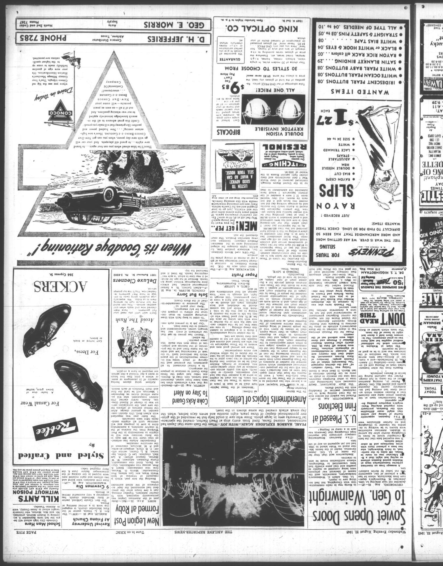 The Abilene Reporter-News (Abilene, Tex.), Vol. 65, No. 65, Ed. 2 Wednesday, August 22, 1945
                                                
                                                    [Sequence #]: 5 of 14
                                                