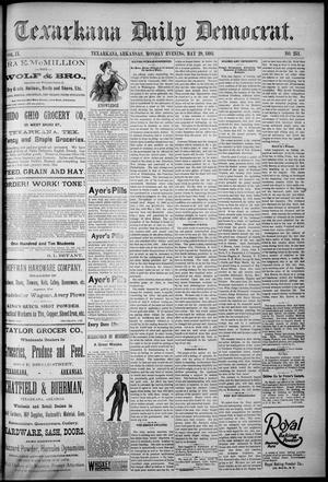Primary view of object titled 'Texarkana Daily Democrat. (Texarkana, Ark.), Vol. 9, No. 251, Ed. 1 Monday, May 29, 1893'.