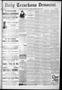 Newspaper: Daily Texarkana Democrat. (Texarkana, Ark.), Vol. 9, No. 297, Ed. 1 S…