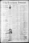 Newspaper: Daily Texarkana Democrat. (Texarkana, Ark.), Vol. 10, No. 25, Ed. 1 T…