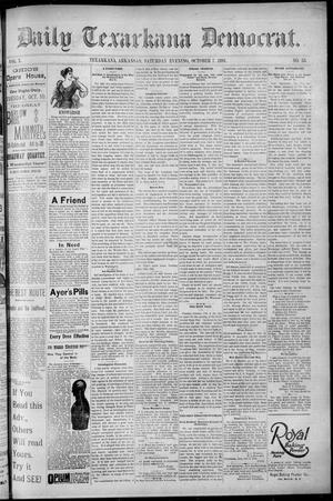 Primary view of object titled 'Daily Texarkana Democrat. (Texarkana, Ark.), Vol. 10, No. 53, Ed. 1 Saturday, October 7, 1893'.