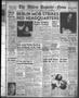 Thumbnail image of item number 1 in: 'The Abilene Reporter-News (Abilene, Tex.), Vol. 68, No. 12, Ed. 2 Thursday, August 19, 1948'.