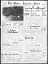 Thumbnail image of item number 1 in: 'The Abilene Reporter-News (Abilene, Tex.), Vol. 69, No. 46, Ed. 2 Monday, August 1, 1949'.