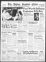 Newspaper: The Abilene Reporter-News (Abilene, Tex.), Vol. 69, No. 99, Ed. 2 Tue…