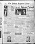 Primary view of The Abilene Reporter-News (Abilene, Tex.), Vol. 70, No. 59, Ed. 2 Monday, August 14, 1950