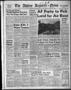 Primary view of The Abilene Reporter-News (Abilene, Tex.), Vol. 72, No. 44, Ed. 2 Thursday, July 31, 1952
