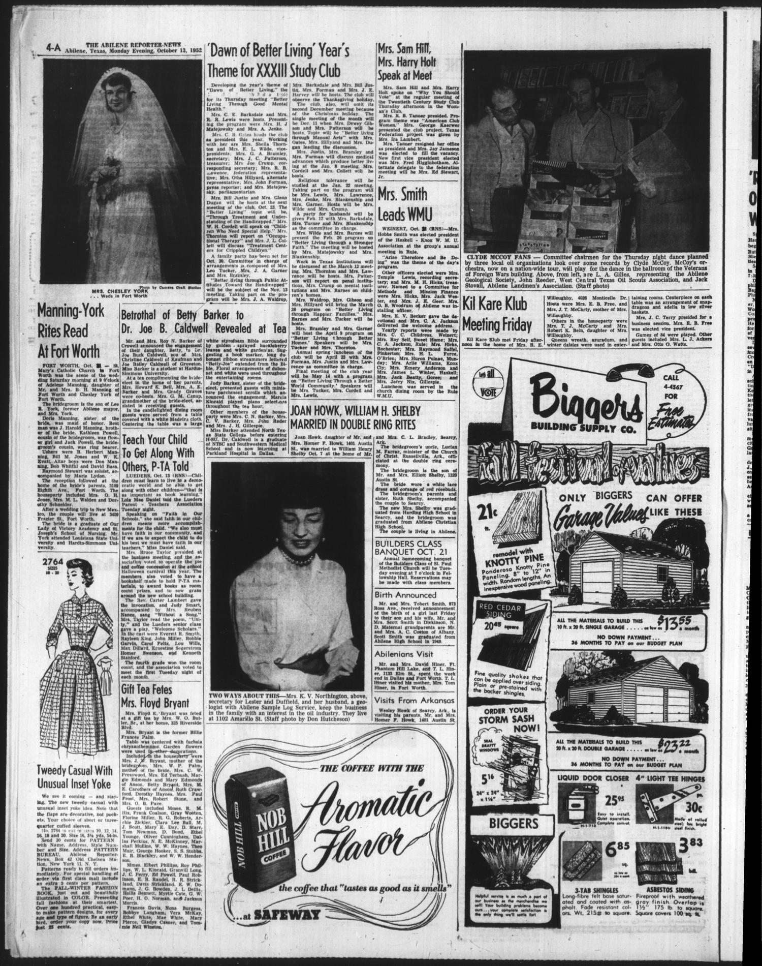 The Abilene Reporter-News (Abilene, Tex.), Vol. 72, No. 68, Ed. 2 Monday, October 13, 1952
                                                
                                                    [Sequence #]: 4 of 22
                                                