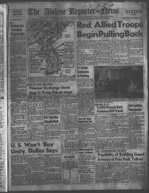 Primary view of The Abilene Reporter-News (Abilene, Tex.), Vol. 73, No. 42, Ed. 2 Tuesday, July 28, 1953