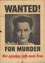 Primary view of [Wanted for Murder]