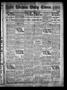Primary view of Wichita Daily Times. (Wichita Falls, Tex.), Vol. 4, No. 50, Ed. 1 Monday, July 11, 1910