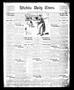 Primary view of Wichita Daily Times. (Wichita Falls, Tex.), Vol. 4, No. 87, Ed. 1 Monday, August 22, 1910
