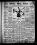 Newspaper: Wichita Daily Times. (Wichita Falls, Tex.), Vol. 4, No. 141, Ed. 1 Mo…