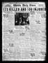 Newspaper: Wichita Daily Times (Wichita Falls, Tex.), Vol. 17, No. 133, Ed. 1 Mo…