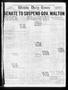 Newspaper: Wichita Daily Times (Wichita Falls, Tex.), Vol. 17, No. 161, Ed. 1 Mo…