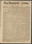 Newspaper: Neu-Braunfelser Zeitung. (New Braunfels, Tex.), Vol. 18, No. 16, Ed. …
