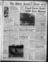 Primary view of The Abilene Reporter-News (Abilene, Tex.), Vol. 72, No. 46, Ed. 1 Saturday, August 2, 1952