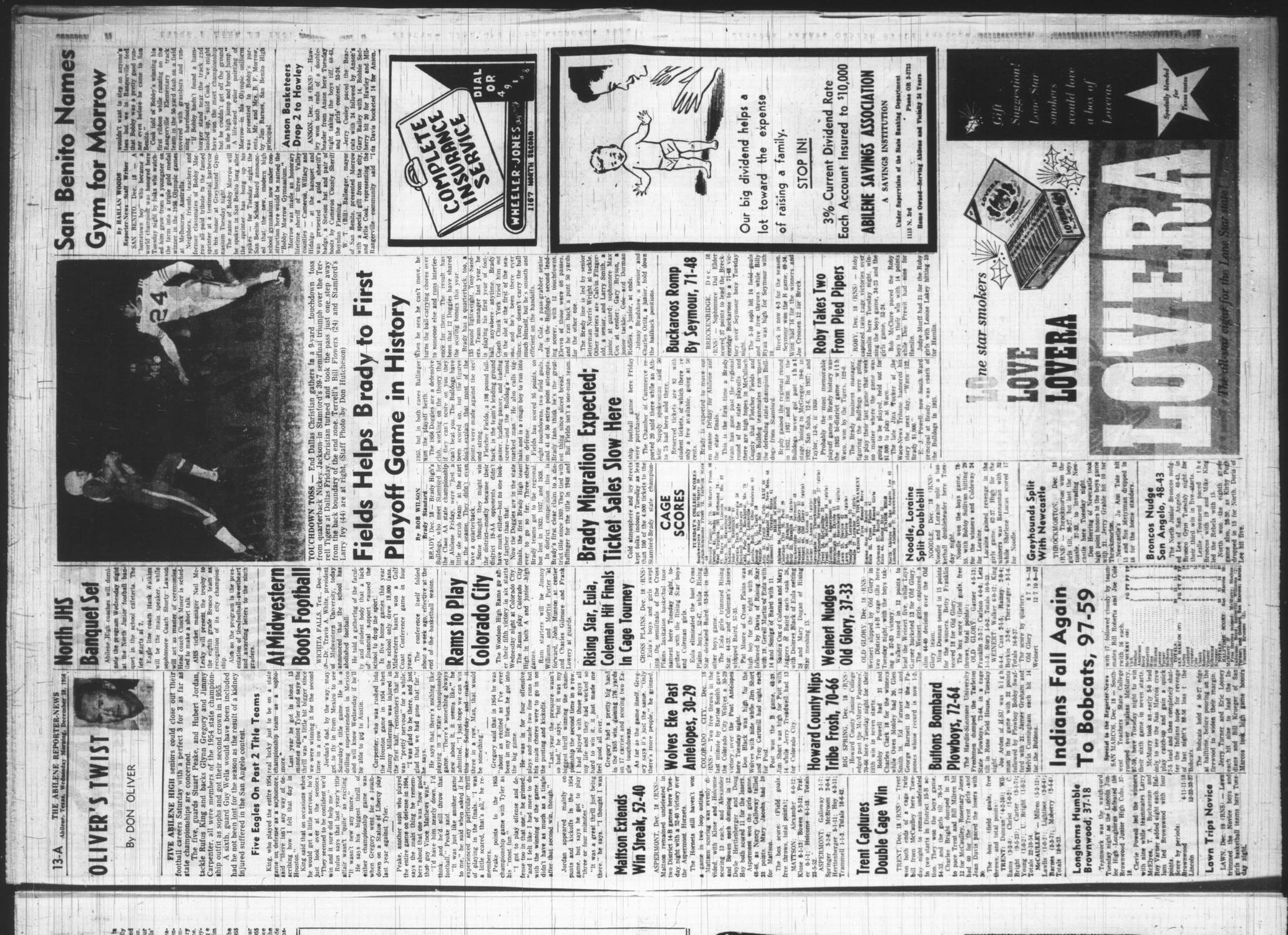 The Abilene Reporter-News (Abilene, Tex.), Vol. 76, No. 185, Ed. 1 Wednesday, December 19, 1956
                                                
                                                    [Sequence #]: 13 of 32
                                                