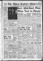 Thumbnail image of item number 1 in: 'The Abilene Reporter-News (Abilene, Tex.), Vol. 76, No. 125, Ed. 1 Wednesday, January 30, 1957'.