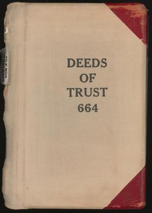 Primary view of object titled 'Travis County Deed Records: Deed Record 664 - Deeds of Trust'.