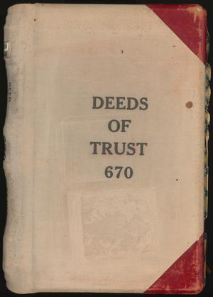 Travis County Deed Records: Deed Record 670 - Deeds of Trust