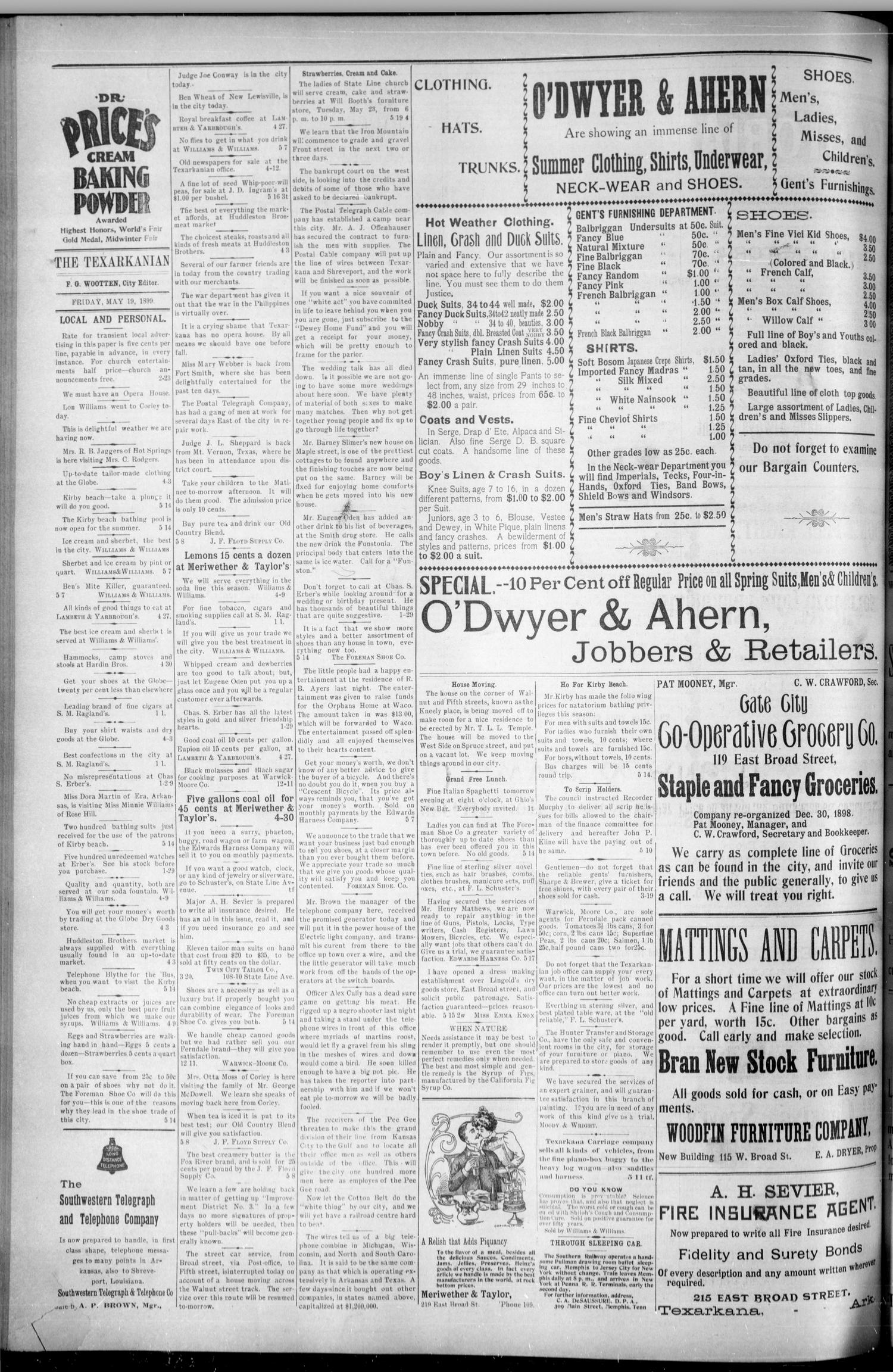 The Daily Texarkanian. (Texarkana, Ark.), Vol. 15, No. 175, Ed. 1 Friday, May 19, 1899
                                                
                                                    [Sequence #]: 4 of 4
                                                