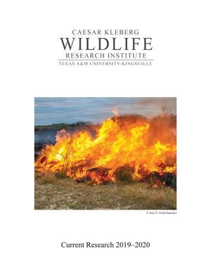 Caesar Kleberg Wildlife Research Institute Report of Current Research: 2020
