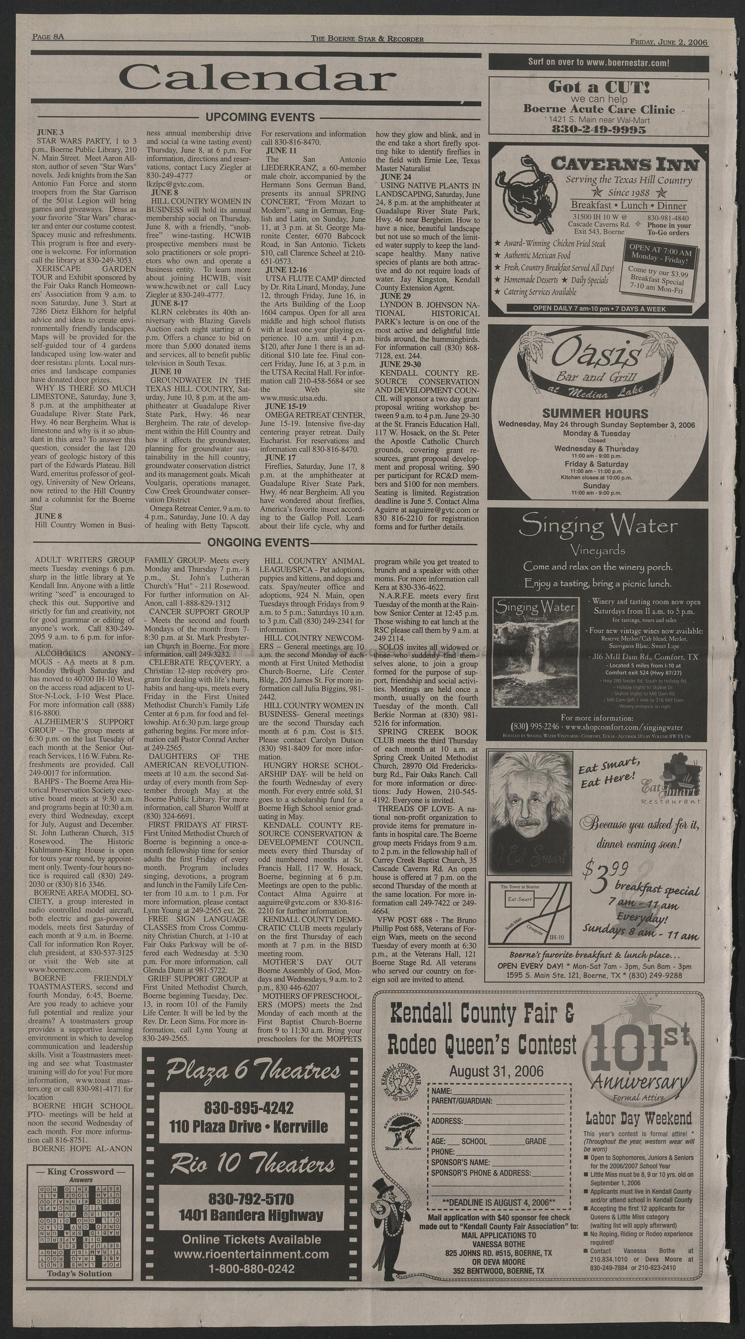 Boerne Star & Recorder (Boerne, Tex.), Vol. 100, No. 44, Ed. 1 Friday, June 2, 2006
                                                
                                                    [Sequence #]: 8 of 36
                                                