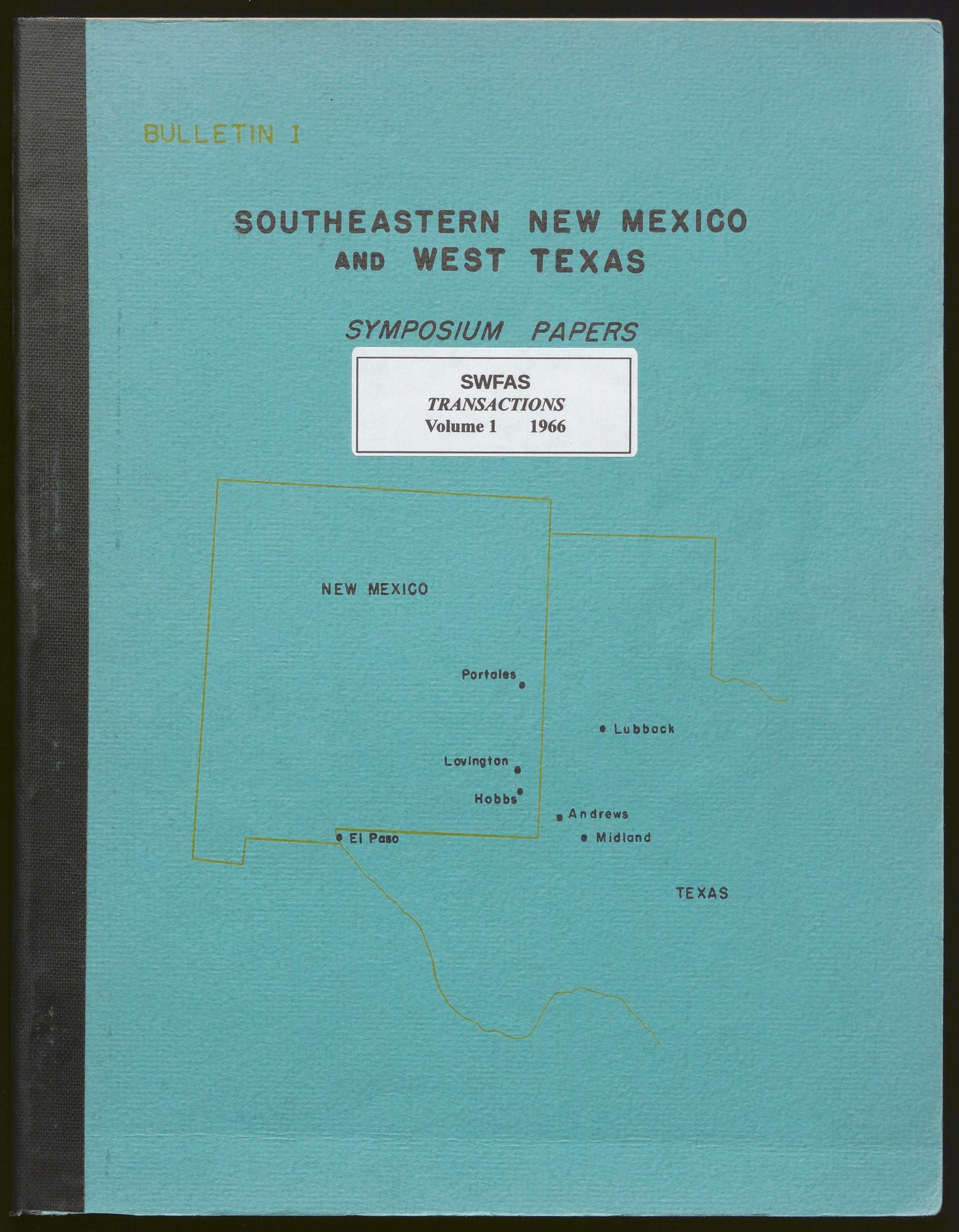 Southeastern New Mexico and West Texas: Symposium Papers, 1965
                                                
                                                    Front Cover
                                                