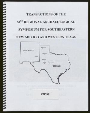 Transactions of the Regional Archeological Symposium for Southeastern New Mexico and Western Texas: 2015