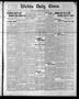 Primary view of Wichita Daily Times. (Wichita Falls, Tex.), Vol. 5, No. 292, Ed. 1 Friday, April 19, 1912