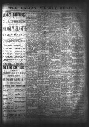 Primary view of object titled 'The Dallas Weekly Herald. (Dallas, Tex.), Vol. 31, No. 48, Ed. 1 Thursday, May 18, 1882'.