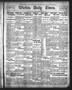 Primary view of Wichita Daily Times. (Wichita Falls, Tex.), Vol. 4, No. 210, Ed. 1 Thursday, January 12, 1911