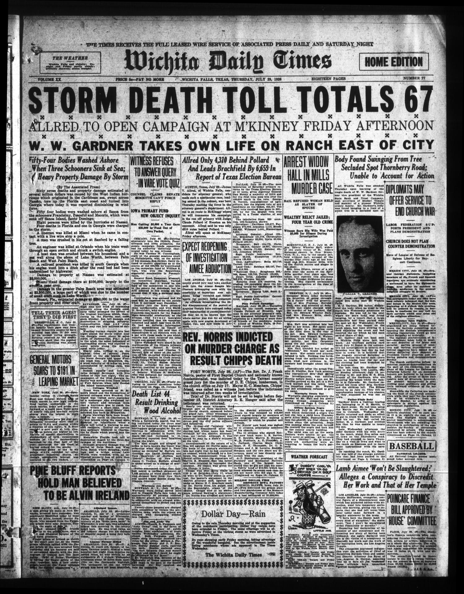 Wichita Daily Times (Wichita Falls, Tex.), Vol. 20, No. 77, Ed. 1 Thursday, July 29, 1926
                                                
                                                    [Sequence #]: 1 of 18
                                                