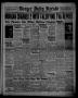 Newspaper: Borger Daily Herald (Borger, Tex.), Vol. 12, No. 160, Ed. 1 Wednesday…