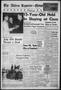 Thumbnail image of item number 1 in: 'The Abilene Reporter-News (Abilene, Tex.), Vol. 81, No. 16, Ed. 1 Wednesday, July 5, 1961'.