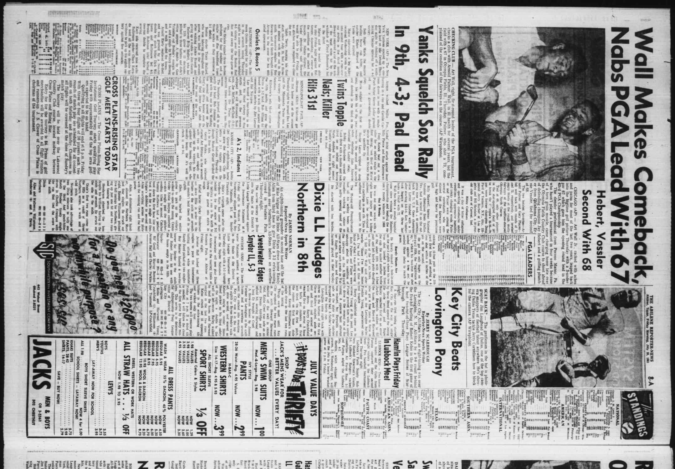 The Abilene Reporter-News (Abilene, Tex.), Vol. 81, No. 39, Ed. 1 Friday, July 28, 1961
                                                
                                                    [Sequence #]: 8 of 30
                                                