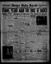 Newspaper: Borger Daily Herald (Borger, Tex.), Vol. 12, No. 237, Ed. 1 Tuesday, …