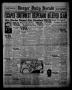 Newspaper: Borger Daily Herald (Borger, Tex.), Vol. 12, No. 297, Ed. 1 Tuesday, …