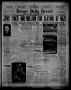 Newspaper: Borger Daily Herald (Borger, Tex.), Vol. 12, No. 307, Ed. 1 Sunday, N…