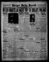 Newspaper: Borger Daily Herald (Borger, Tex.), Vol. 13, No. 137, Ed. 1 Monday, M…