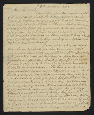 Primary view of object titled '[Letter from Elizabeth Upshur Teackle to her husband, Littleton Dennis Teackle, March 29, 1813]'.
