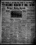 Newspaper: Borger Daily Herald (Borger, Tex.), Vol. 13, No. 241, Ed. 1 Wednesday…