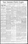 Newspaper: San Antonio Daily Light. (San Antonio, Tex.), Vol. 10, No. 177, Ed. 1…
