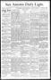 Newspaper: San Antonio Daily Light. (San Antonio, Tex.), Vol. 10, No. 179, Ed. 1…