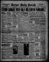 Newspaper: Borger Daily Herald (Borger, Tex.), Vol. 15, No. 2, Ed. 1 Monday, Nov…