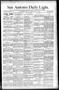 Thumbnail image of item number 1 in: 'San Antonio Daily Light. (San Antonio, Tex.), Vol. 11, No. 112, Ed. 1 Thursday, May 28, 1891'.