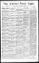 Newspaper: San Antonio Daily Light. (San Antonio, Tex.), Vol. 11, No. 231, Ed. 1…